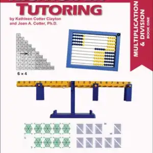 RightStart™ Tutoring Multiplication & Division Book One